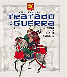 Tratado de la guerra. El libro de los cinco anillos