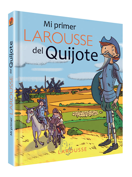 Mi primer Larousse del Quijote