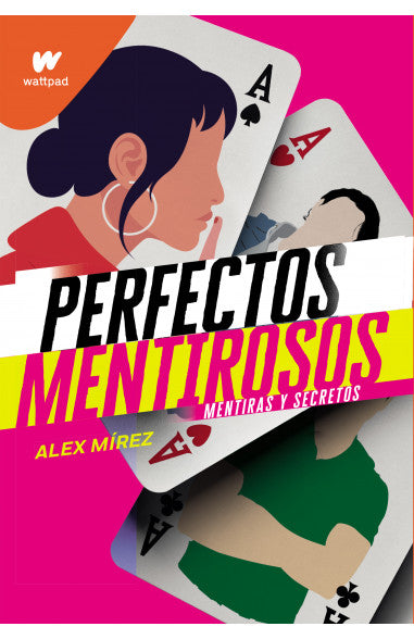 Perfectos mentirosos. Mentiras y secretos