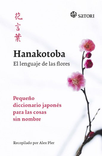 Hanakotoba, el lenguaje de las flores
