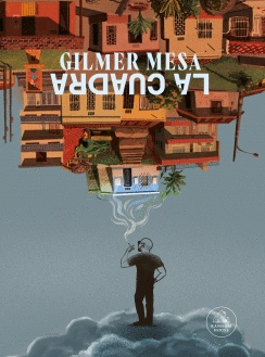 LA CUADRA EDICION CONMEMORATIVA | GILMER MESA