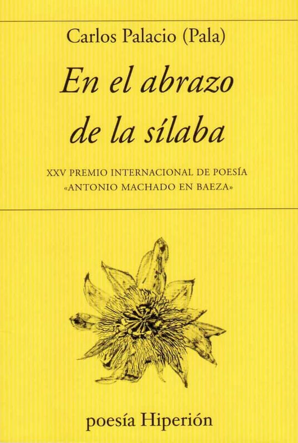 En el abrazo de sílaba | Carlos Palacio Pala