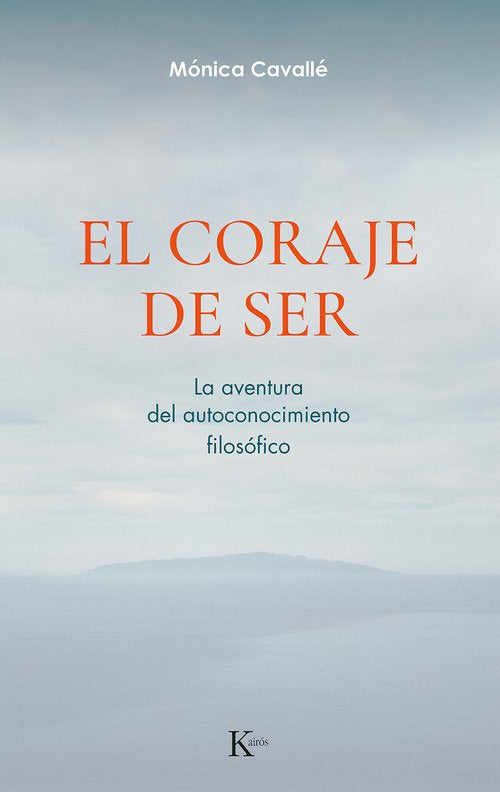 EL CORAJE DEL SER | MONICA CAVALLÉ