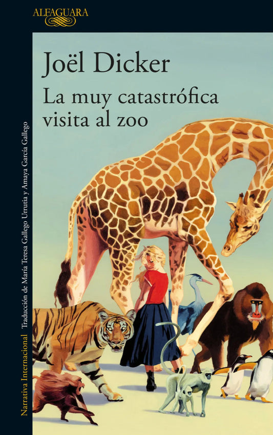 La muy catastrófica visita al zoo | Joel Dicker