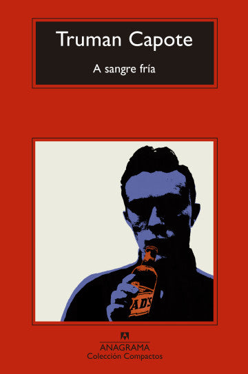 A sangre fría | Truman Capote