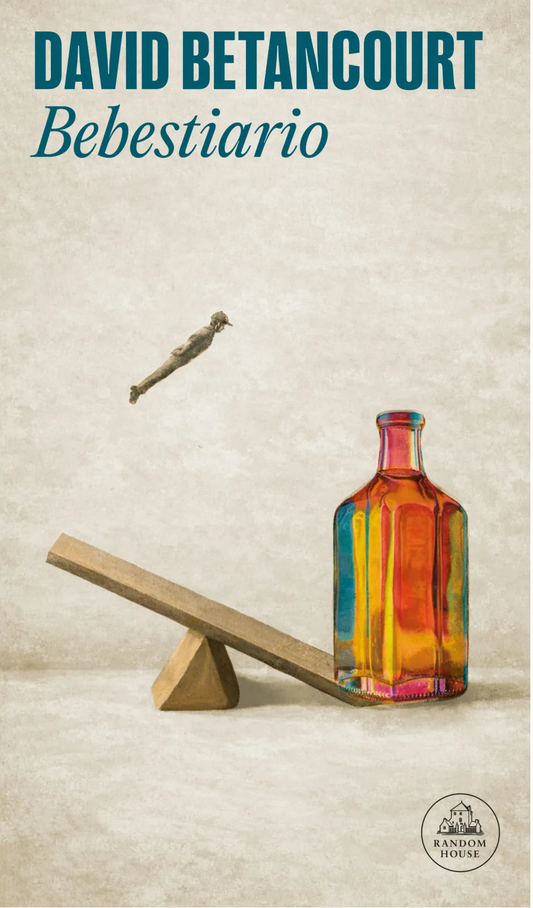 BEBESTIARIO | David Betancourt