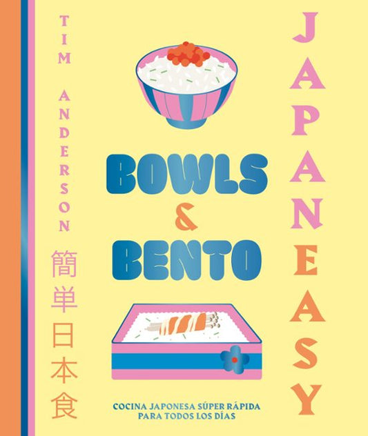 JapanEasy: Bowls & bento | Tim Anderson