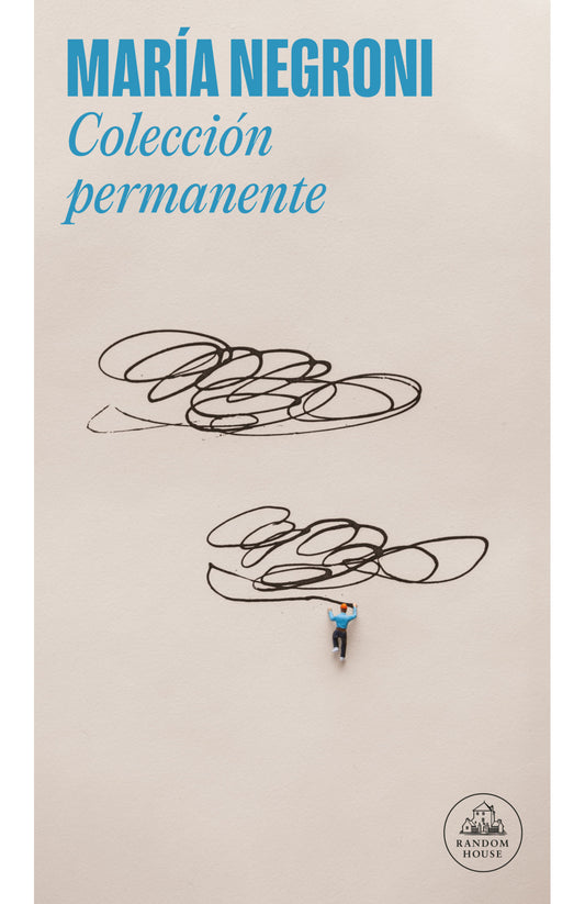 COLECCIÓN PERMANENTE| María Negroni