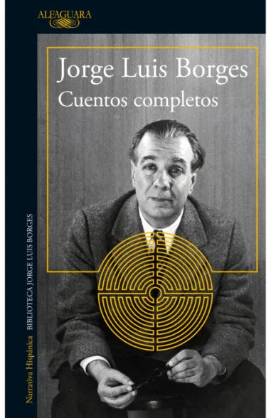 CUENTOS COMPLETOS| Jorge Luis Borges