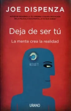 DEJA DE SER TÚ | JOE DISPENZA