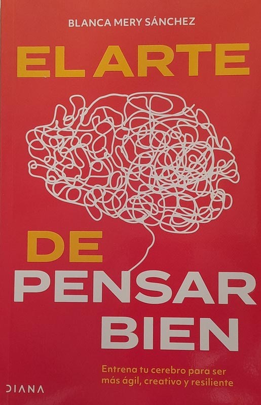 El arte de pensar bien | Blanca Mery Sánchez