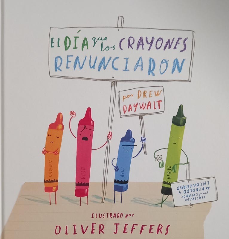 El día que los crayones renunciaron | Drew Daywalt