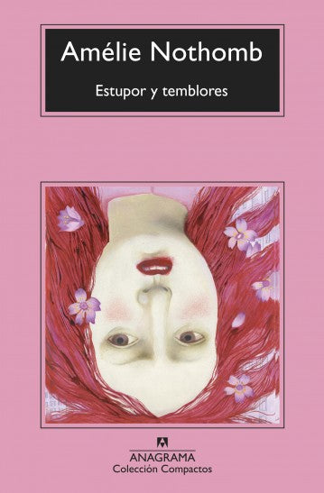 Estupor y temblores | Amélie Nothomb