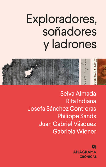 Exploradores, soñadores y ladrones | Varios