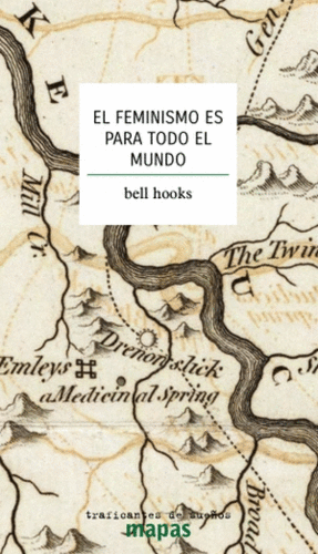 El feminismo es para todo el mundo | Bell Hooks