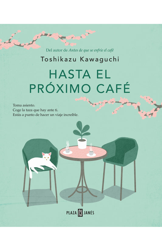 HASTA EL PRÓXIMO CAFÉ | TOSHIKAZU KAWAGUCHI