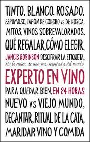 EXPERTO EN VINO EN 24 HORAS | Jancis Robinson