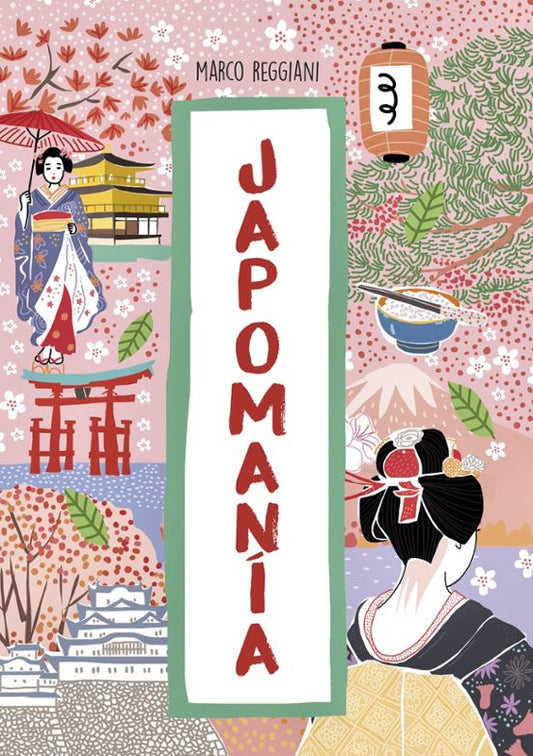 Japomanía | Marco Reggiani