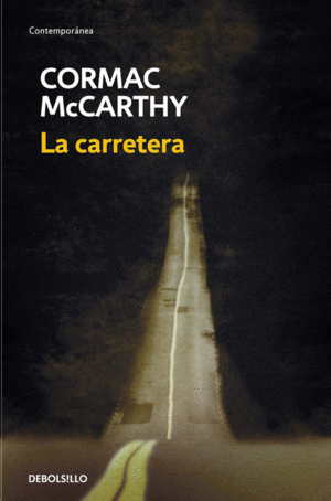 La carretera | Cormac McCarthy