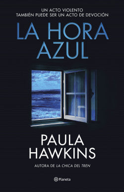 La hora azul | Paula Hawkins