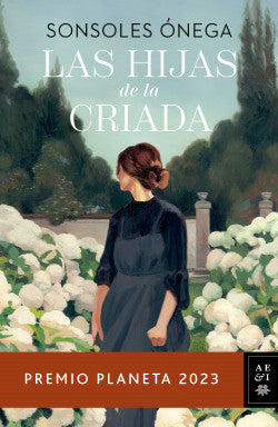 Las hijas de la criada | Sonsoles Onega