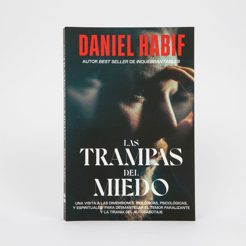 Las Trampas Del Miedo | Daniel Habif