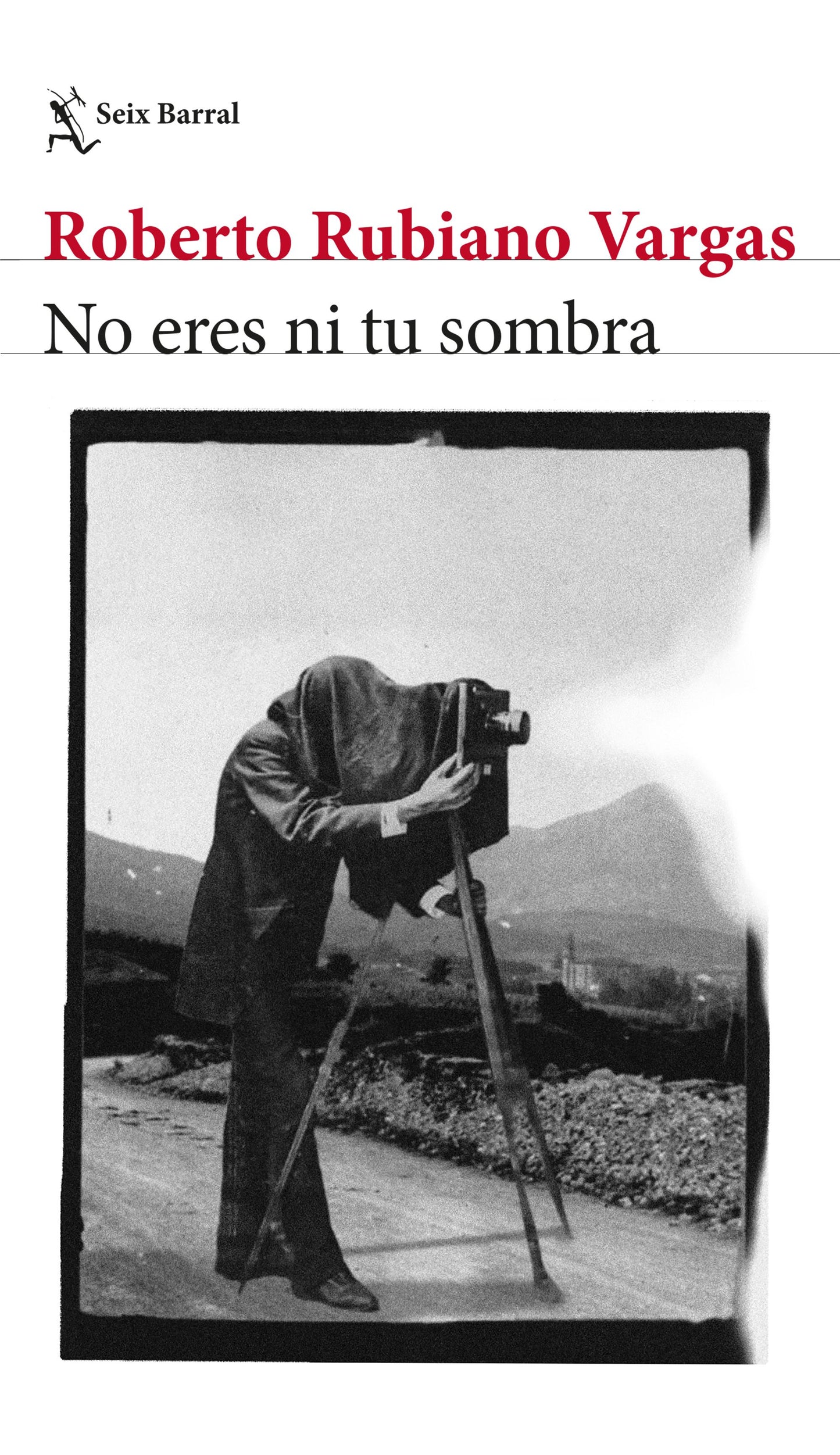 NO ERES NI TU SOMBRA | Roberto Rubiano Vargas