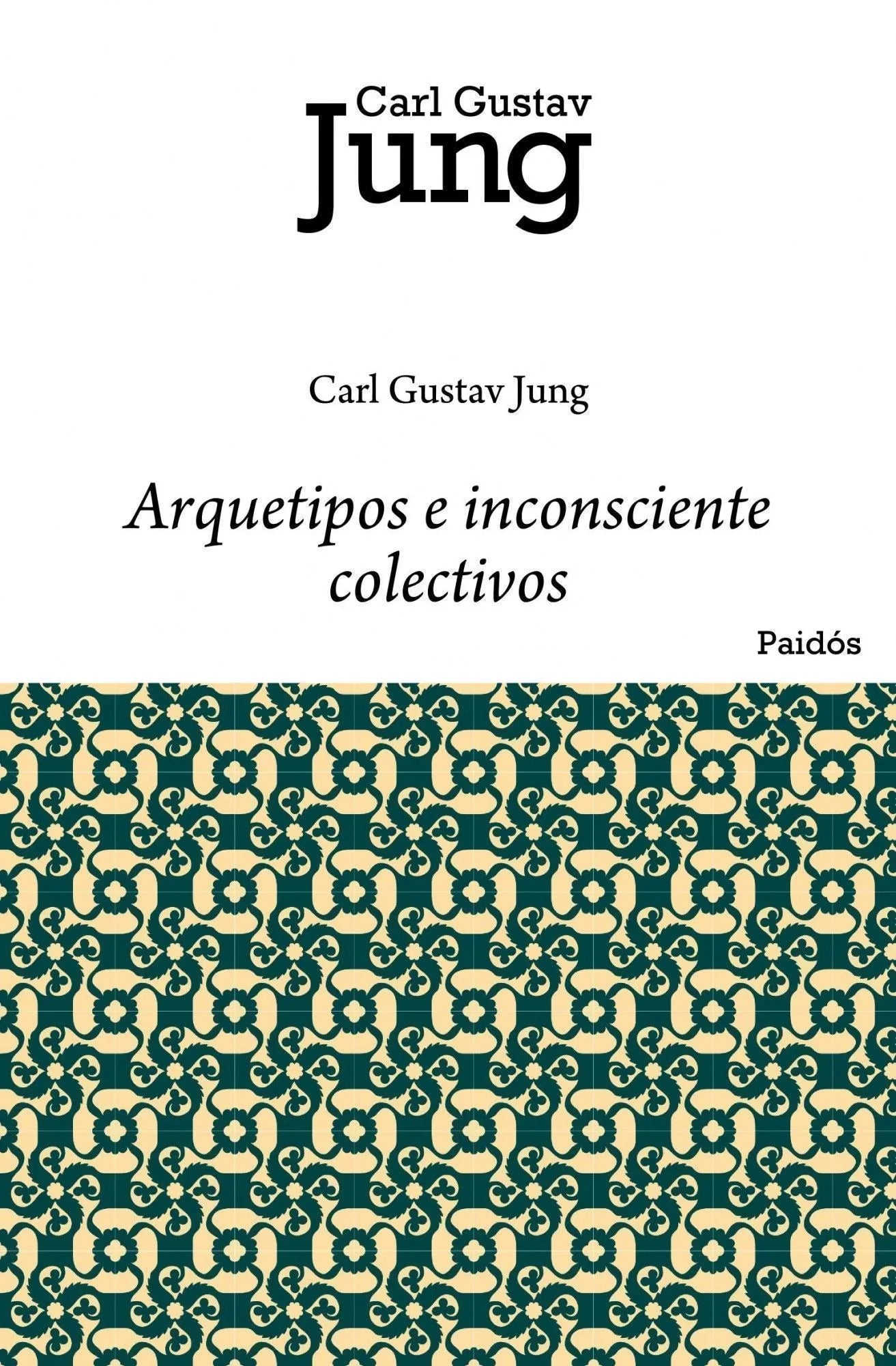ARQUETIPOS E INCONSCIENTE COLECTIVO | Carl Gustav Jung