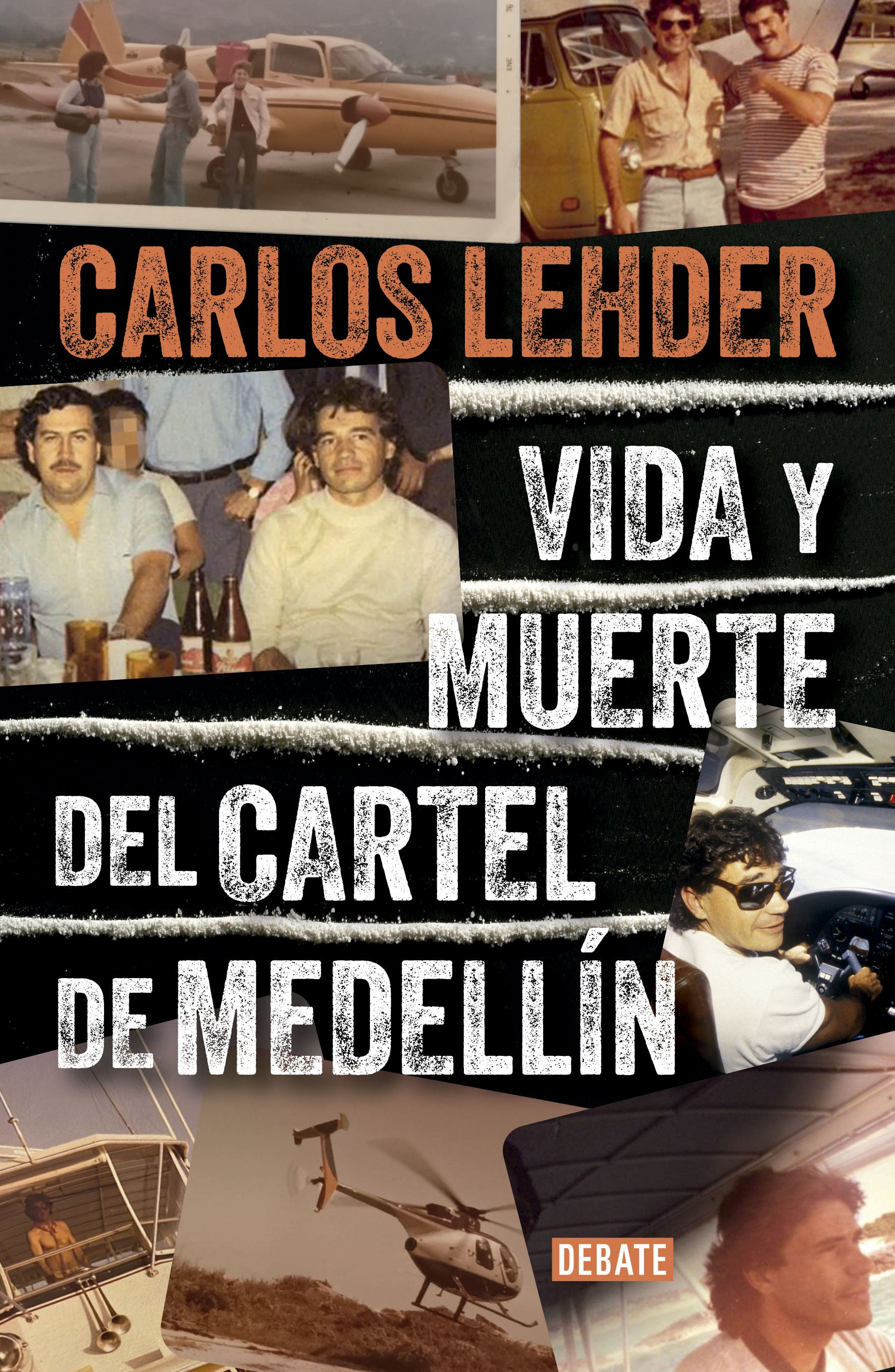 Vida y Muerte del Cartel de Medellín | Carlos Lehder