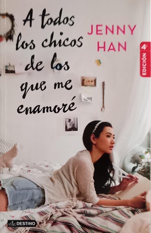 A todos los chicos de los que me enamoré | Jenny Han