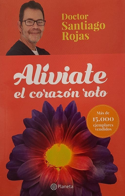 Alíviate el corazón roto | Santiago Rojas Posada