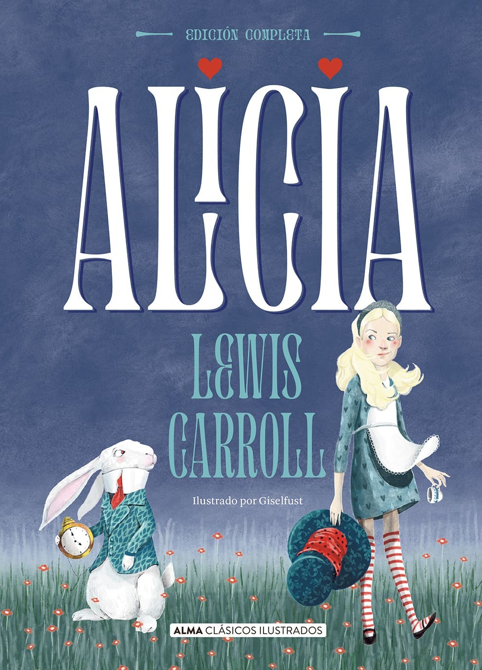 Alicia Obra Completa | Lewis Carroll