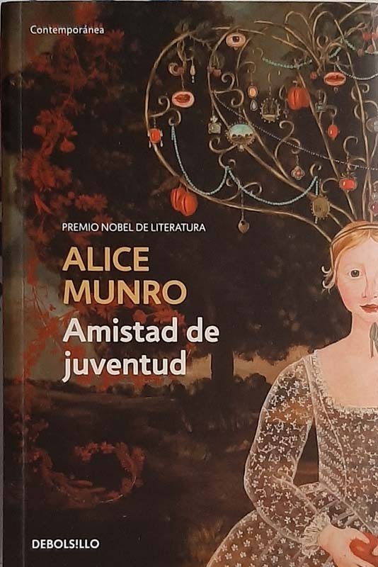 Amistad De Juventud | Munro, Alice