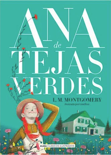 Ana De Las Tejas Verdes | Lm Montgomery