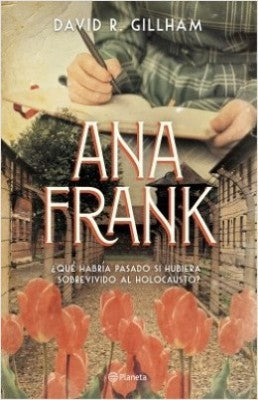 Ana Frank  | David R. Gillham