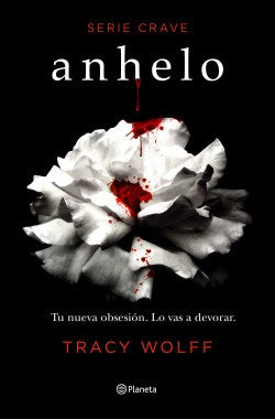 Anhelo (Serie Crave 1) | Tracy Wolff