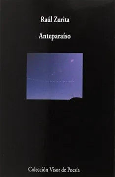 Anteparaiso | Raúl Zurita