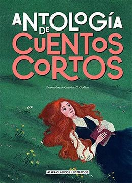 Antologia De Cuentos Cortos Td Ilustrado | Varios Autores