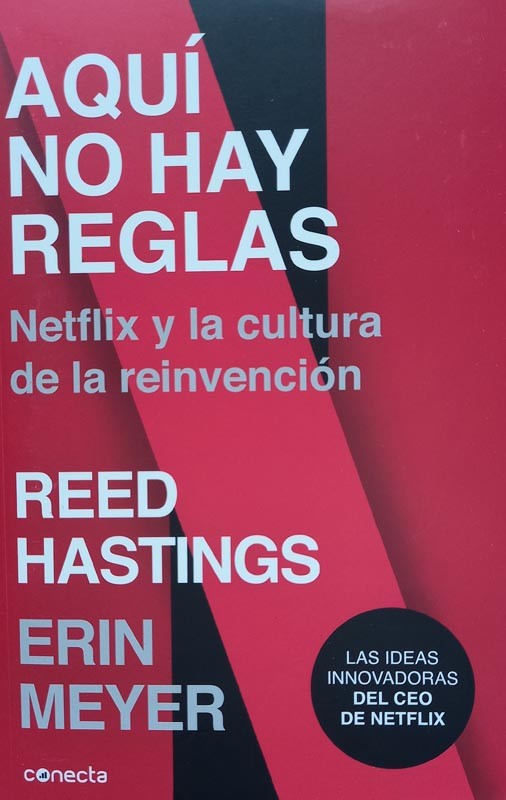 Aquí  no hay reglas | Reed Hastings, Eric Meyer