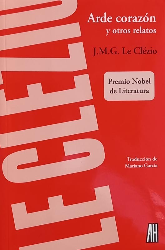 Arde Corazon Y Otros Relatos | J.M.G Le Clezio