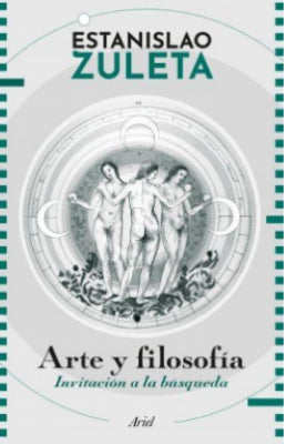 Arte Y Filosofía | Estanislao Zuleta
