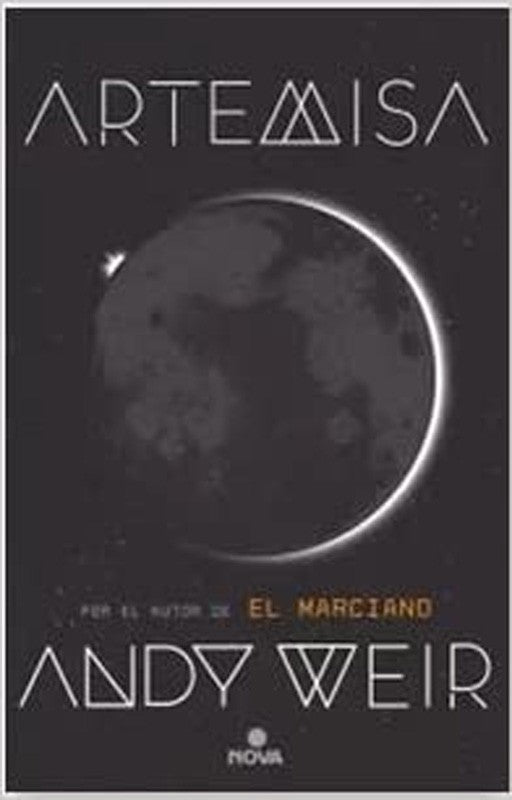 Artemisa | Andy Weir