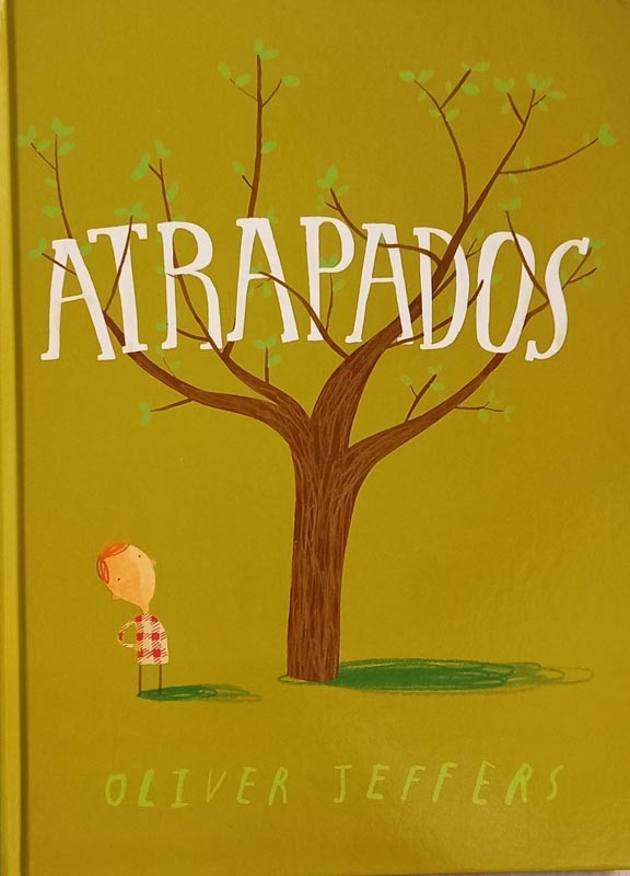 Atrapados | Oliver Jeffers