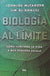 Biología Al Límite | Johnjoe Mcfadden/ Jim Al Khalili