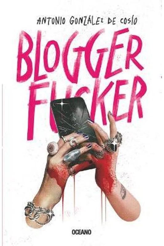 Blogger Fucker | Antonio Gonzalez De Cosio