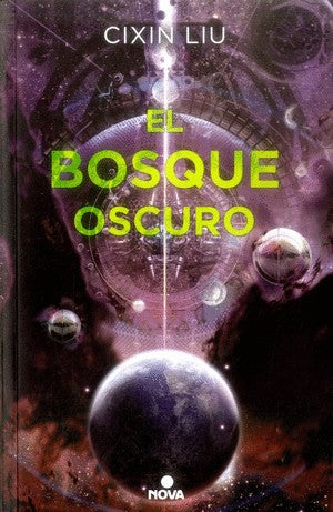 Bosque Oscuro, El | Liu Cixin