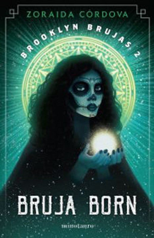 Bruja Born | Zoraida Cordoba