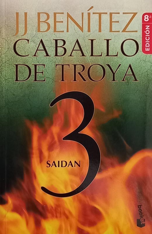 Caballo De Troya 3 - Saidan + | J.J Benitez