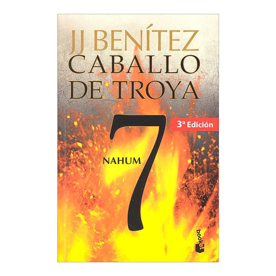 Caballo De Troya 7 - Nahum + | J.J. Benitez