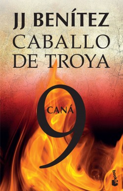 Caballo De Troya 9 - Cana | J.J Benítez
